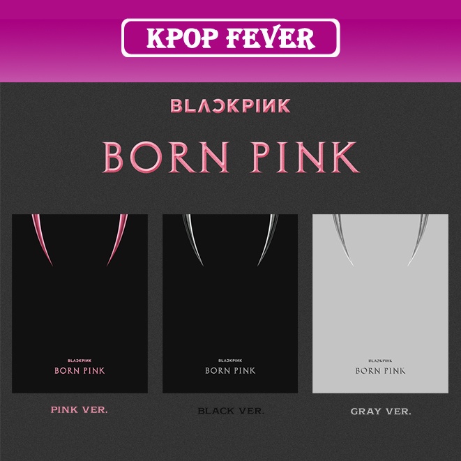 BLACKPINK BORN PINK 2nd Album BOX SET Ver Shopee Thailand