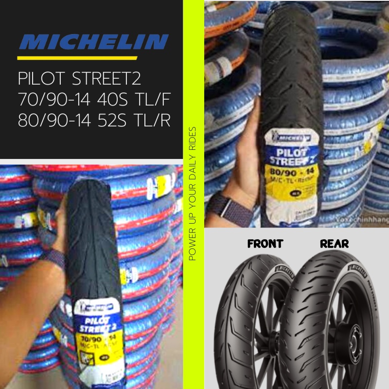 ผอนได Michelin รน Pilot Street2 ยางหนา หลง ขนาด 70 90 14 40S