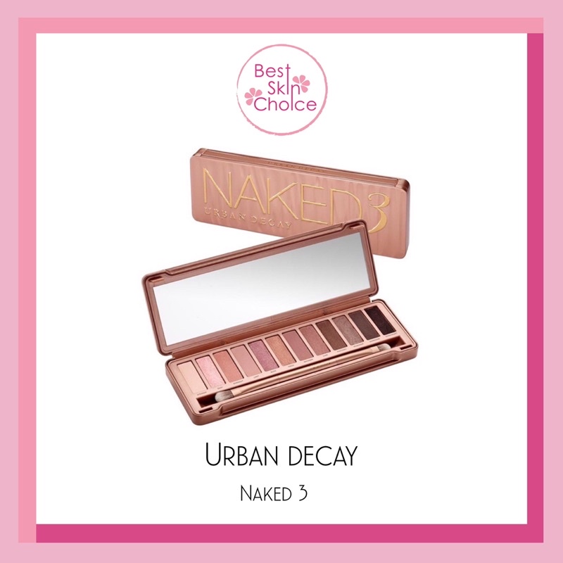 URBAN DECAY NAKED 3 พาเลทตา 12 ส โทนนอมชมพ สวยหวาน คลาสสค