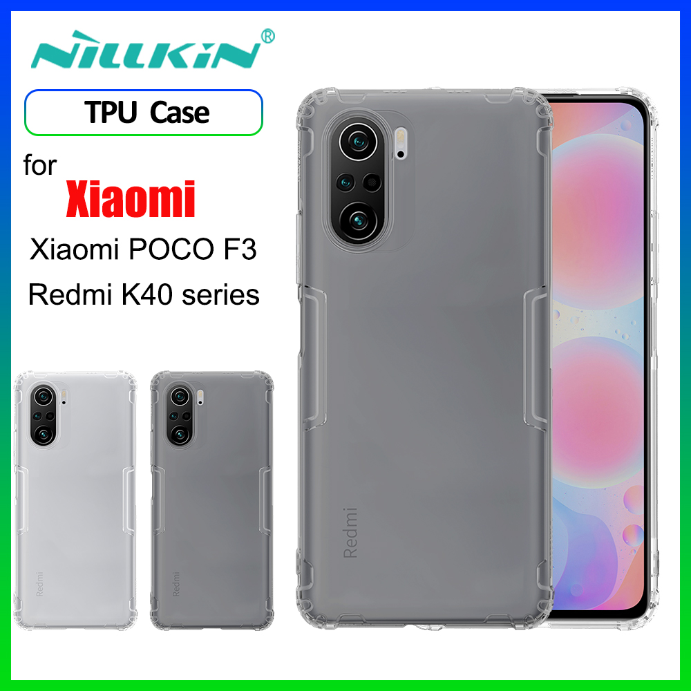 Nillkin Nature TPU Phone Case For Xiaomi POCO F3 Redmi K40 K40 Pro