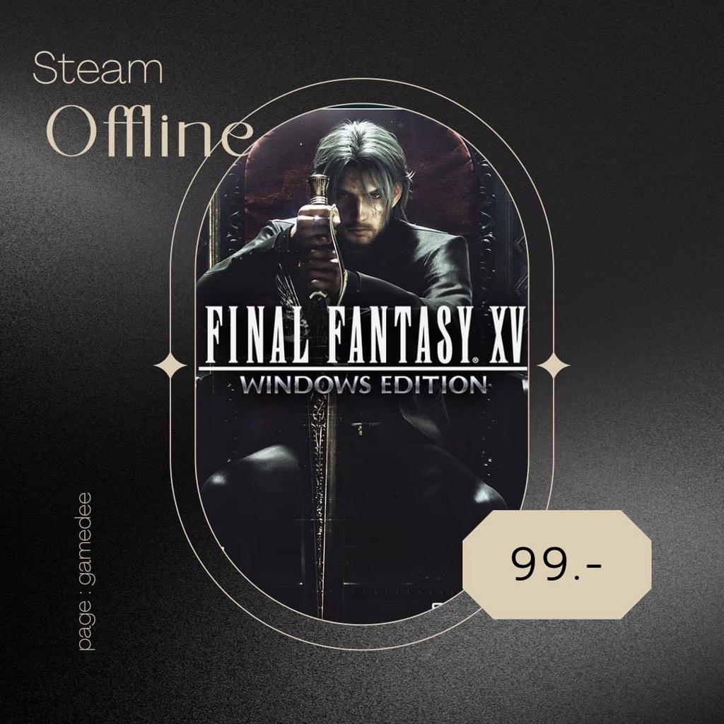 FINAL FANTASY XV EPISODE ARDYN COMPLETE Steam Offline Shopee Thailand