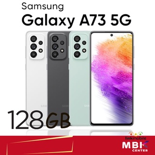 SAMSUNG Galaxy A73 5G 128GB สินค้าใหม่ เครื่องศูนย์ ประกันศูนย์ 1 ปีเต็ม