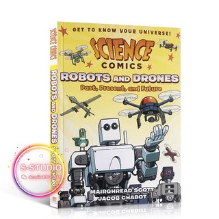 Science Comics: Robots and Drones: Past, Present, and Future พร้อมส่งหนังสือการ์ตูนแนววิทยาศาสตร์ กระดาษมันอย่างดีSTEM