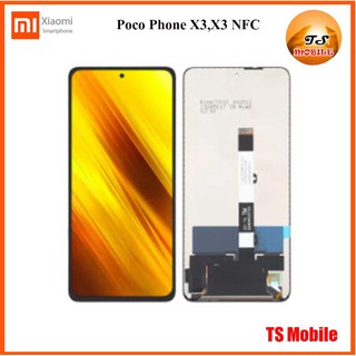 จอ LCD.Xiaomi Poco Phone X3,X3 NFC+ทัชสกรีน(Or)