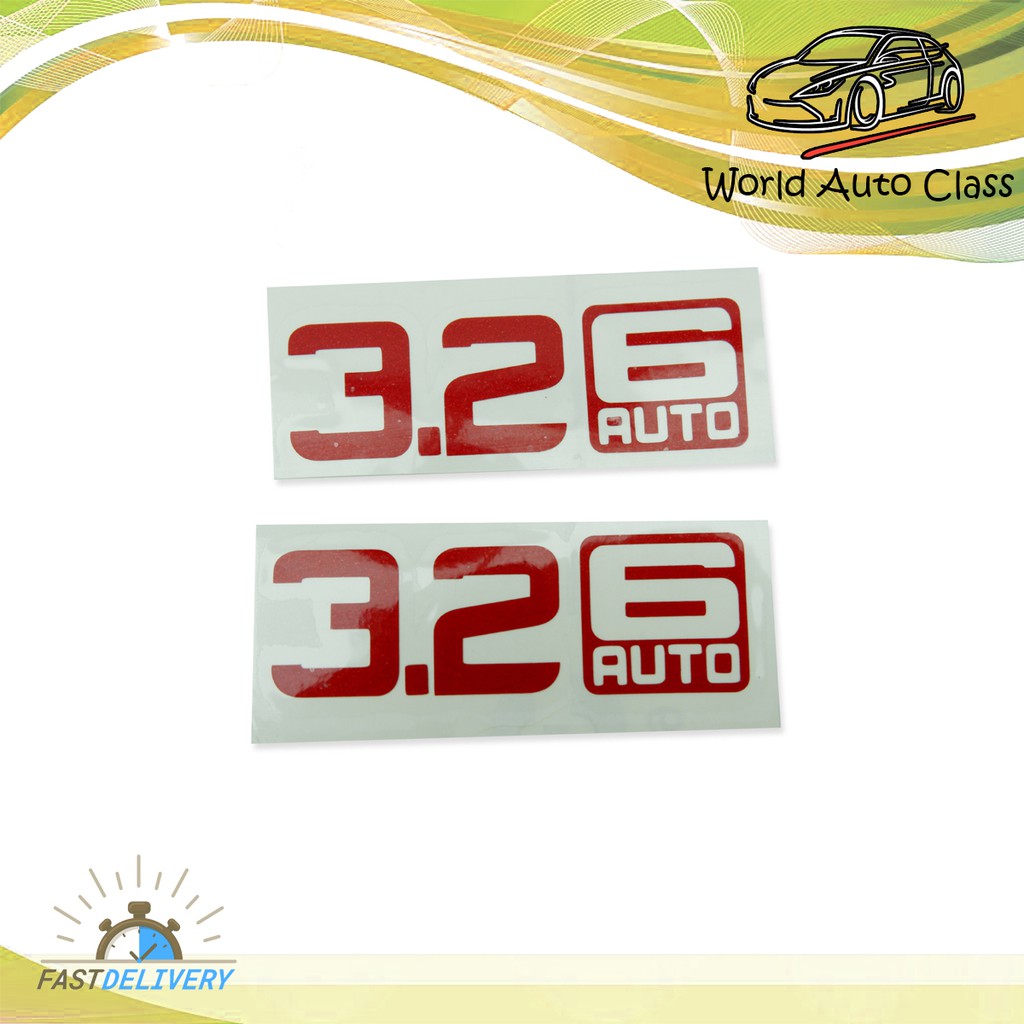 Sticker "3.2 6 AUTO" Ford  Ranger ปี 2012-2018
