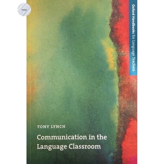 OHLT : Communication in the Language Classroom (P)💥หนังสือใหม่ มือ1 พร้อมส่ง!