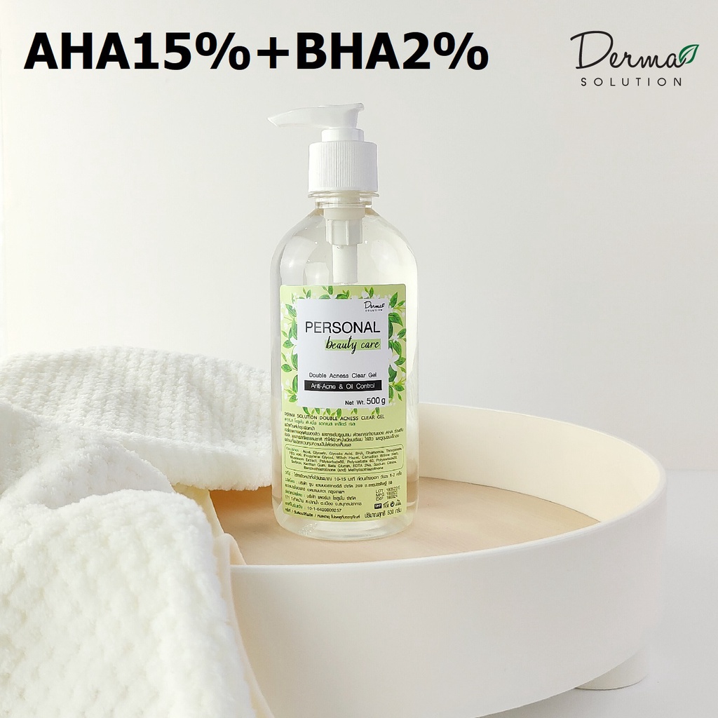 AHA BHA Acness Clear Gel (500 g) AHA 15% + BHA 2% รอยสิว สิวอุดตัน สิวผด ผลัดเซลล์ผิว รอยดำ รูขุมขน กระชับ
