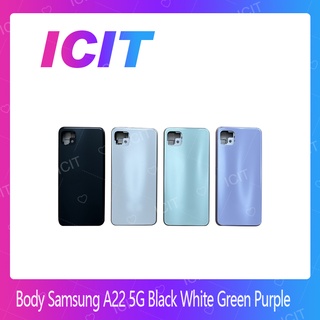 Samsung A22 5G อะไหล่บอดี้ เคสกลางพร้อมฝาหลัง Body For Samsung A22 5G อะไหล่มือถือ ICIT 2020