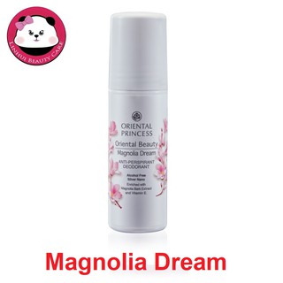 Oriental Beauty Magnolia Dream Anti- Perspirant / Deodorant โรออน ออเรนทอล กลิ่นใหม่ 70มล.