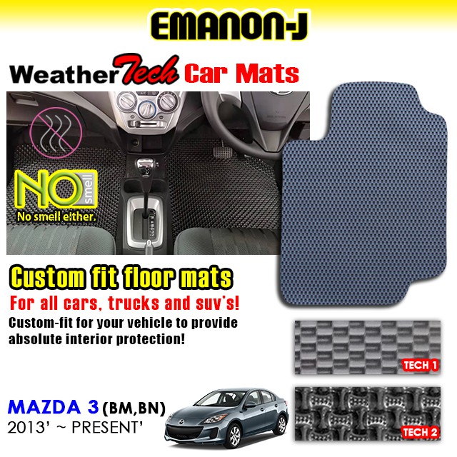 Emanon-J Weather Tech สําหรับ Mazda 3 2013 - พรมรถยนต์ปัจจุบัน