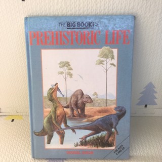 THE BIG BOOK  OF PREHISTORIC LIFE หนังสือความรู้ปกแข็ง(มือสอง)