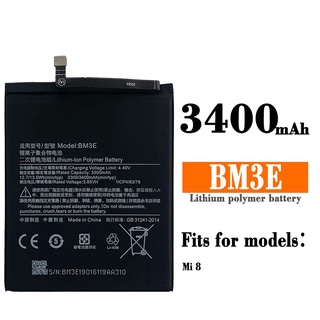 แบตเตอรี่ Xiaomi MI 8 BM3E Battery For Xiaomi MI 8 รับประกัน 6 เดือน