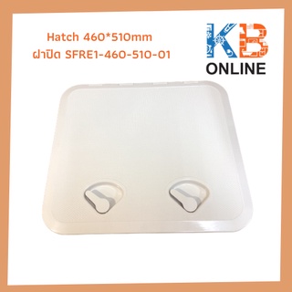 seaflo ฝาปิด สำหรับ Marine Hatch 460*510mm SFRE1-460-510-01 seaflo