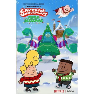 หนัง DVD Captain Underpants Mega Blissmas (2020) กัปตันกางเกงใน เมก้าบลิสมาส