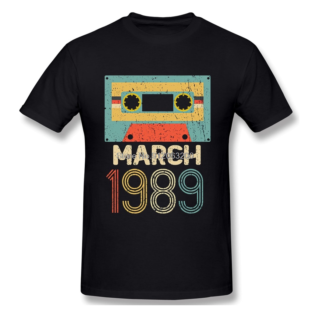【100% cotton】ใหม่ เสื้อยืดลําลอง แขนสั้น พิมพ์ลาย March 1989 32Th Birthday 32 Year สไตล์วินเทจ ฮาราจ