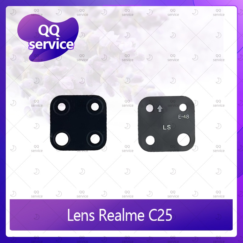 Lens Realme C25 อะไหล่เลนกล้อง กระจกเลนส์กล้อง กระจกกล้องหลัง Camera Lens (ได้1ชิ้นค่ะ) อะไหล่มือถือ คุณภาพดี QQ serv