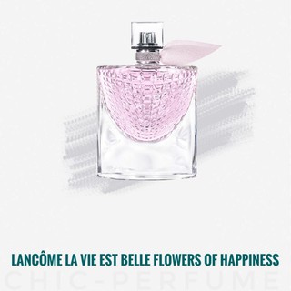 น้ำหอมแท้💖Lancome La Vie Est Belle Flowers Of Happiness EDP 75ml