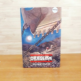 Dragline by Susan Gates มือสอง