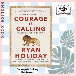 [Querida] หนังสือภาษาอังกฤษ Courage Is Calling : Fortune Favors the Brave [Hardcover] by Ryan Holiday