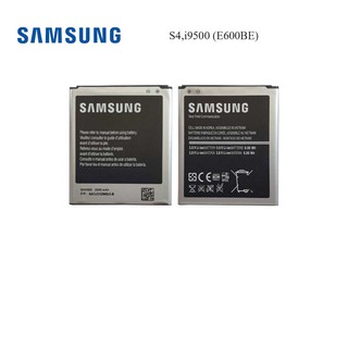 แบตเตอรี่ Samsung  S4,i9500 (E600BE)