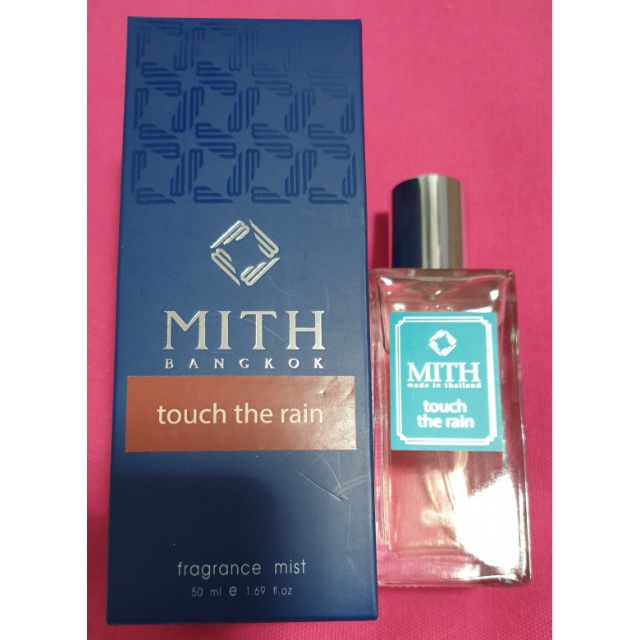 น้ำหอม Mith Bangkok กลิ่น touch the rain 50 ml