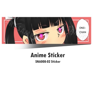 Anime Stickers 2 ชิ้น ONI-CHAN SNA008 Sticker V.1 อนิเมะสติ๊กเกอร์ ติดรถ อนิเมะ Sticker สติ๊กเกอร์อนิเมะ Ecchi