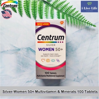 Silver® Women 50+ Multivitamin &amp; Minerals 100 Tablets - Centrum เซนทรัม วิตามินรวม สำหรับผู้หญิง อายุ 50 ปีขึ้นไป