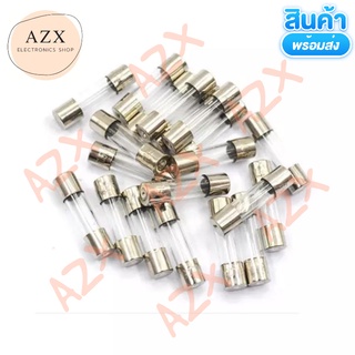 พร้อมส่ง! 5*20mm,6*30mm ฟิวส์ฟิวส์250V F0.5A 1A 2A 3A 5A 8A 10A 20A 30A