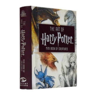 The Art of Harry Potter : Mini Book of Creatures (Mini) [Hardcover]