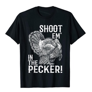 เสื้อยืดผ้าฝ้ายพิมพ์ลายขายดี เสื้อยืด ผ้าฝ้าย พิมพ์ลาย Shoot Em In The Pecker Turkey Legend สําหรับผู้ชาย