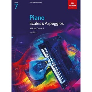 หนังสือเปียโนสอบABRSM Scales &amp; Apeggios Grade7 ปีล่าสุด 2021