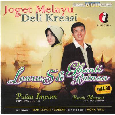 Ghanti Ramon & Loura Joget Melayu VCD 517357-728669