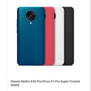 👍พร้อมส่ง👍เคสแข็งNillkin Xiaomi Poco F2Pro / Poco F2 Pro / K30 Pro / K30Pro Super Frosted Shield