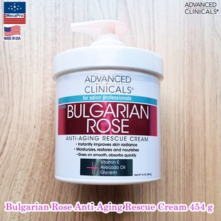 Advanced Clinicals® Bulgarian Rose Anti-Aging Rescue Cream 454 g ครีมบำรุงผิว น้ำมันดอกกุหลาบบัลแกเรีย