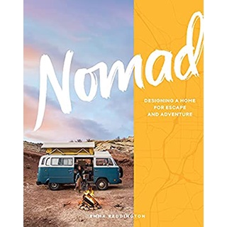 Nomad : Designing a Home for Escape and Adventure [Hardcover]หนังสือภาษาอังกฤษมือ1(New) ส่งจากไทย