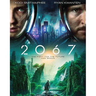 2067 : 2020 #หนังฝรั่ง - แอคชั่น ไซไฟ (เสียงอังกฤษ/ซับไทย)