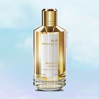 น้ำหอมแบ่งขาย Mancera Instant Crush EDP