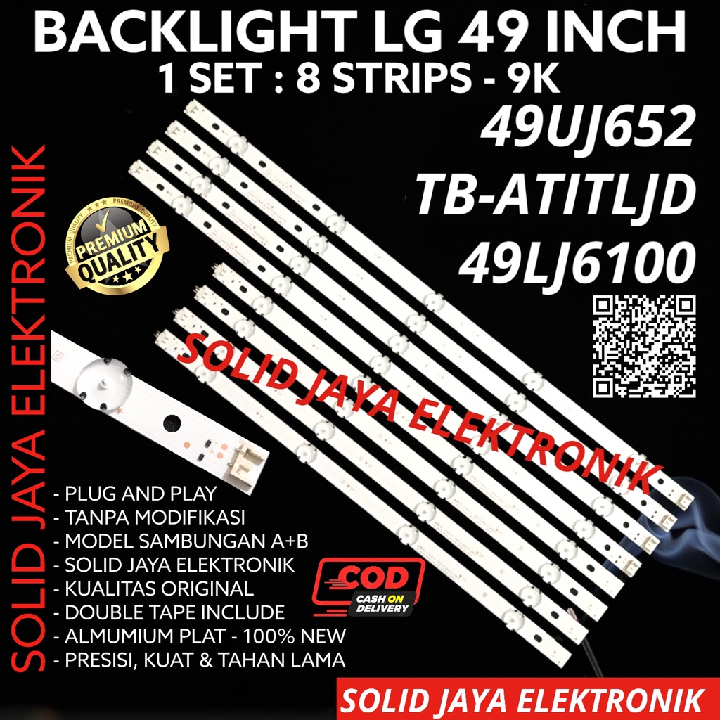 LG 49 INC LED TV BACKLIGHT 49UJ652 49UJ652T T TB-ATITLJD 49LJ6100 BL 49UJ 49LJ TB ATITLJD 9K 3V BL 9