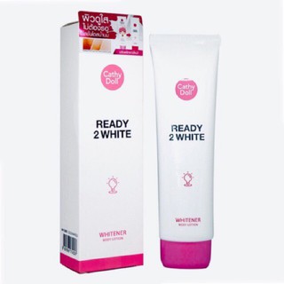 (ของแท้ ผลิตเกาหลี! ) Cathy Doll Ready 2 WHITE โลชั่นปรับผิวขาว Whitener Body Lotion 150ml