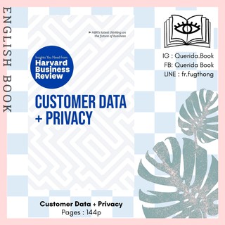 [Querida] หนังสือภาษาอังกฤษ Customer Data + Privacy (The Insights You Need from Harvard Business Review)