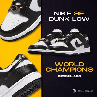 (สินค้าพร้อมจัดส่ง) Nike Dunk Low Panda 2.0 SE ‘World Champions’