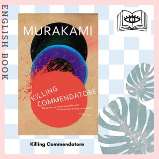 [Querida] หนังสือภาษาอังกฤษ Killing Commendatore by Haruki Murakami