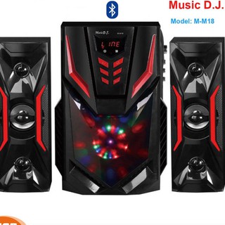 Music D.J.( M-M18 )SPEAKER 2.1 + BLUETOOTH, FM,USB ลำโพงบลูทูธพร้อมซับวูฟเฟอร์ 2.1 มีบลูทูธ/วิทยุ/ช่อง USB (กลุ่ม4)