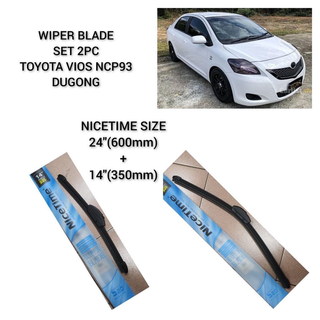 NICETIME WIPER BLADE TOYOTA VIOS NCP93(DUGONG)(24"+14")