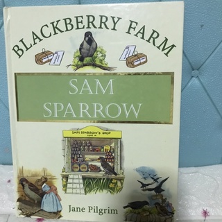 BLACKBERRY FARM :SAM SPARROWปกแข็งมือสอง-cc3