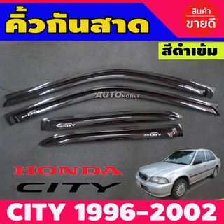 กันสาด คิ้วกันสาด คิ้วกันสาดประตู ดำทึบ 4ชิ้น ฮอนด้า ซิตี้ Honda City 1996 - 2002 / TYPE Z ใส่ร่วมกันได้