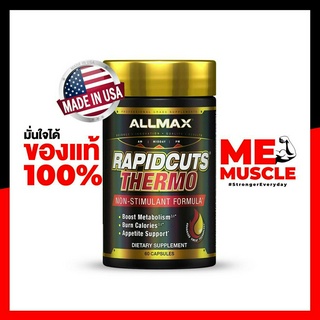 [SALE] [EXP 08/23] แฟตเบิร์นไร้คาเฟอีน AllMax Rapidcuts Thermo 60 capsules , Non-Stimulant* Thermogenic Fat Burner