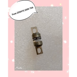 Fuse 25SH75 250V 75A