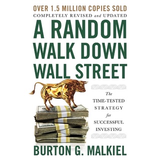 หนังสือภาษาอังกฤษ A Random Walk Down Wall Street: The Time-Tested Strategy for Successful Investing