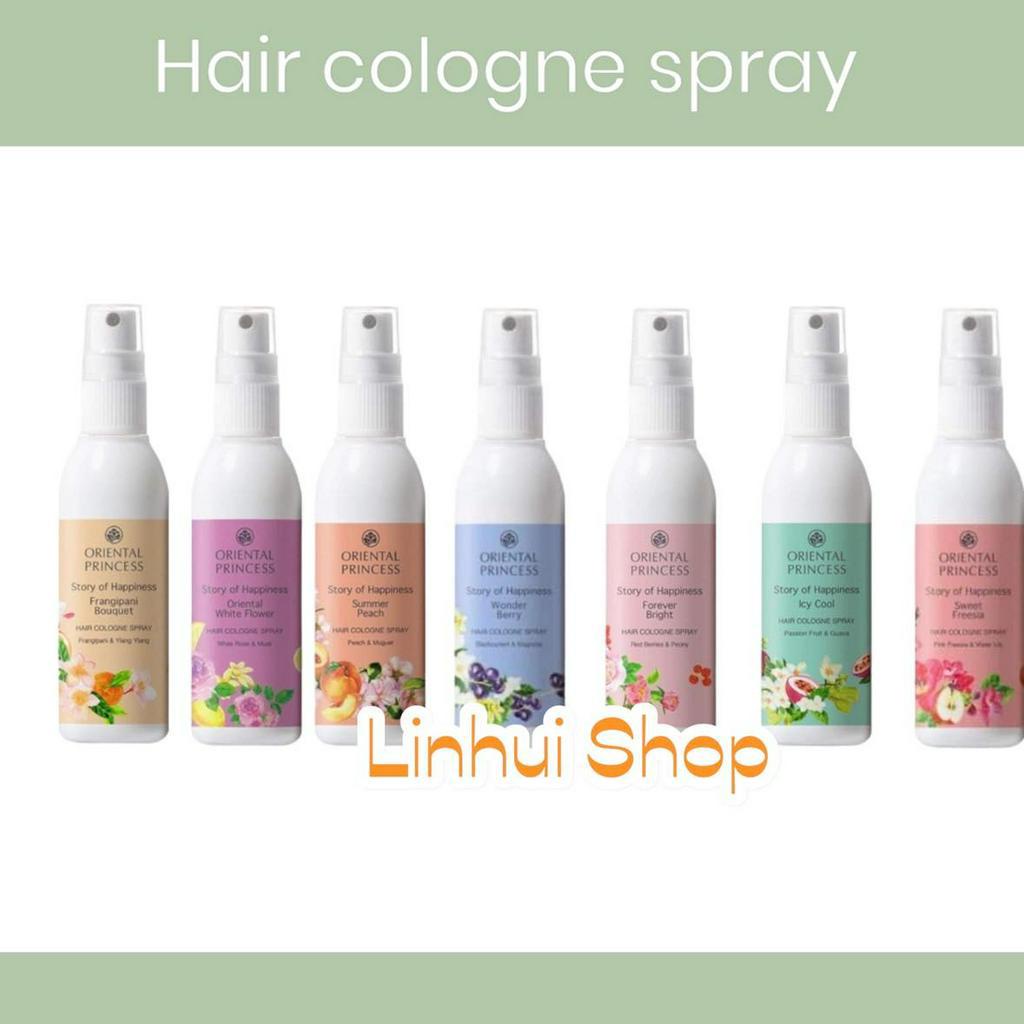 ฉีดตัว Oriental princess Story of Happiness Hair Cologne Spray 100ml สเปรตัวหอม มีหลายกลิ่นให้เลือก